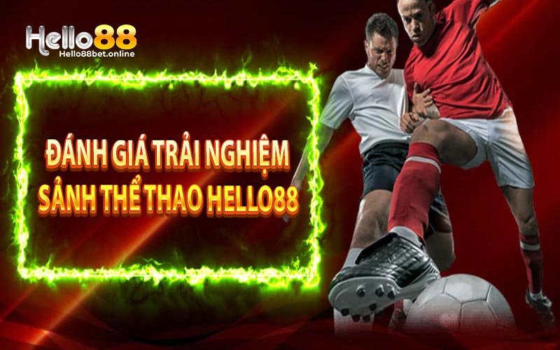 Hướng dẫn cách tham gia thể thao tại Hello88